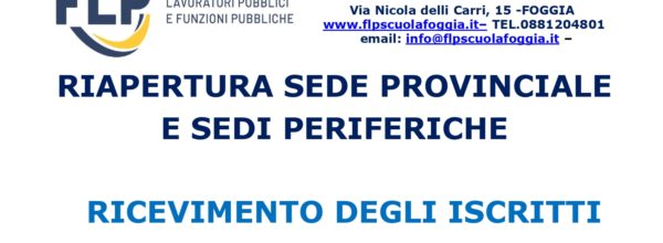 RIAPERTURA SEDE PROVINCIALE FOGGIA E SEDI DECENTRATE DAL 18 MAGGIO 2020: MODALITA’ DI ACCESSO