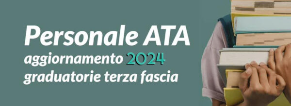 AGGIORNAMENTO GRADUATORIA DI 1^ E 3^ FASCIA PERSONALE ATA: CONSEGUI TITOLI PER ACCEDERE IN GRADUATORIA E AUMENTARE PUNTEGGIO