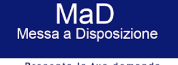 DOMANDE DI MESSA A DISPOSIZIONE- MAD- : GRADUATORIE PROVINCIALI ESAURITE- AGGIORNATE AL 23 SETTEMBRE 2023