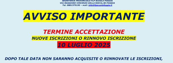 ISCRIZIONI E RINNOVO ALLA FLP SCUOLA FOGGIA: AVVISO URGENTE !