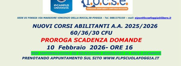 CORSI ABILITANTI UNIVERSITA’ E-CAMPUS: PROROGA SCADENZA DOMANDE AL 10 FEBBRAIO 2026