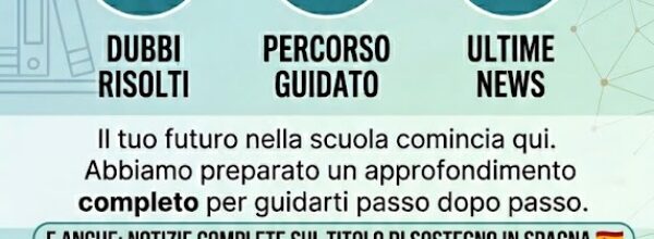 CONSEGUIMENTO TITOLO DI SOSTEGNO A.A. 2025/2026 : LE NOSTRE RISPOSTE AI DUBBI RICORRENTI E ULTERIORI NOTIZIE PER CONSEGUIRE LA SPECIALIZZAZIONE