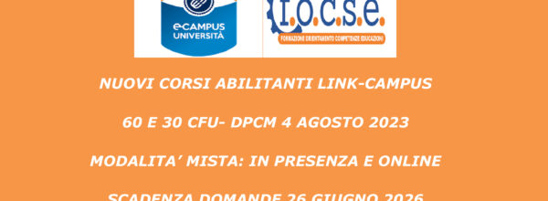 CORSI ABILITANTI LINK CAMPUS: MODALITA’ DI EROGAZIONE E CRONOPROGRAMMA LEZIONI