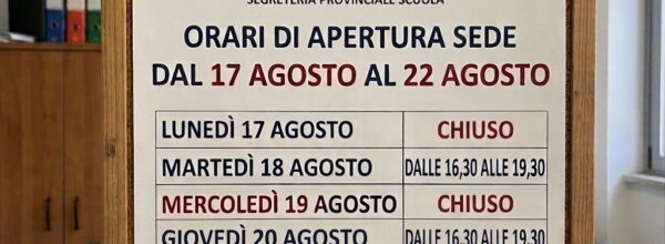 AVVISO : APERTURA SEDE NEI GIORNI DAL 17 AGOSTO AL 22 AGOSTO